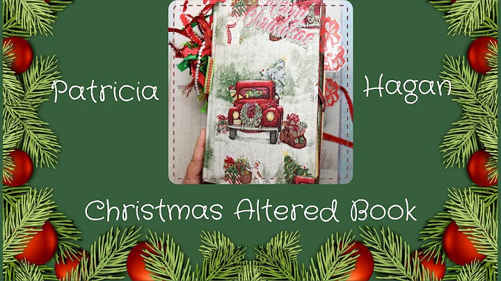Christmas Altered Book Patricia Hagan