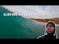 I went to surf the heavy famous beliche wedge