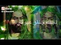 لطميه ابجي عليك خليهم يلوموني لطميه ابجي عليك خليهم يلوموني