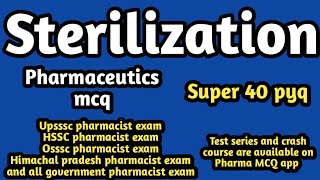 Sterilization mcq#pharmaceuticsmcq#hssc#upsssc#osssc#dhs#hpssc#dsssb#rrb#aiims