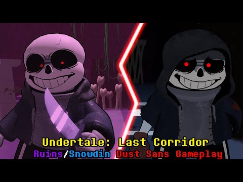 Dust Sans, Undertale: Last Corridor Wiki