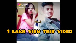 Likee..video.#duet girl boy...chose me number best video😊😊