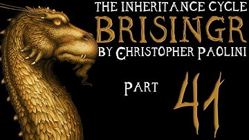 The Inheritance Cycle: Brisingr | Part 41 | Chapter 46 (Book Discussion)