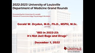 UofL Dept. of Medicine Grand Rounds: Dr. Gerald Dryden
