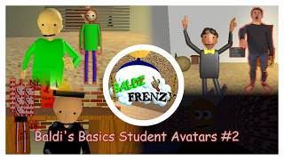Baldi Frenzy | Baldi's Basics Student Avatars #2 | ROBLOX
