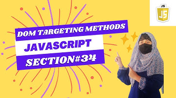 JavaScript DOM Targeting Methods | JavaScript Tutorial in Urdu [Part 34] 🔥 @NamalTechnicalOrg​