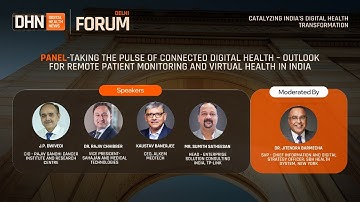 The Future of Care in India: RPM & Telehealth Deep Dive | DHN Forum Delhi 2025