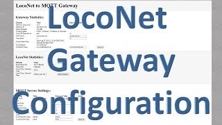 LocoNet Gateway Configuration (Video#3) screenshot 5