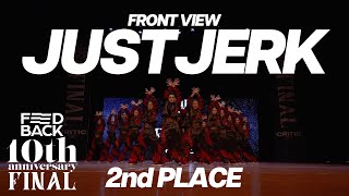 JUSTJERK [2nd PLACE] | FRONT VIEW | 2023 FEEDBACK DANCE COMPETITION 10th | 2023 피드백 댄스컴페티션 10주년