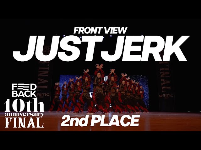 JUSTJERK [2nd PLACE] | FRONT VIEW | 2023 FEEDBACK DANCE COMPETITION 10th | 2023 피드백 댄스컴페티션 10주년 class=