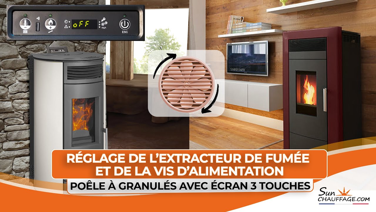 Réglage de l'extracteur et de la vis d'alimentation pour un poêle à — free download