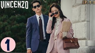 Vincenzo Episode 1, 2 & 3 Explained in malayalam | Netflix Korean Drama | MyDrama Center