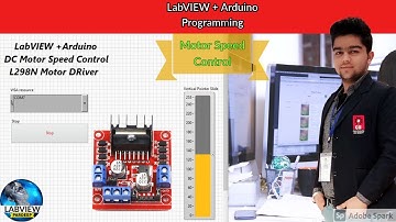 LabVIEW | DC Motor Speed Control using L298N Driver | LabVIEW + Arduino Programming Series