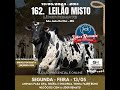 162º Leilão presencial Líder Remate - SÃO JOÃO DEL REI/TIRADENTES - MG 🐄