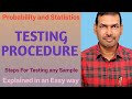 Testing Procedure @VATAMBEDUSRAVANKUMAR