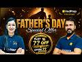 Father's Day Mega Off 😱 | CUET PG & IIT JAM 2027-28 Courses at Huge Discount | VedPrep