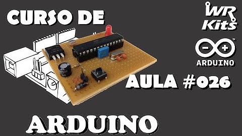 FAÇA UMA PCI ARDUINO STANDALONE! | Curso de Arduino #026