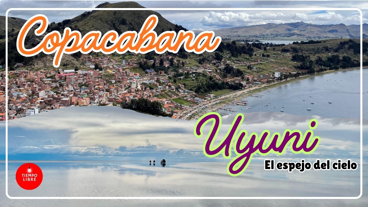 COPACABANA Y EL SALAR DE UYUNI - BOLIVIA😍! 🏔️🌲La ruta mágica  🚙🌎🌤️ 📸