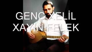 Genç Xelil Xayin Felek 2012...(Rasim) Resimi