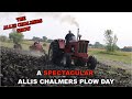 Allis Chalmers Show: A Spectacular Allis Chalmers Plow Day