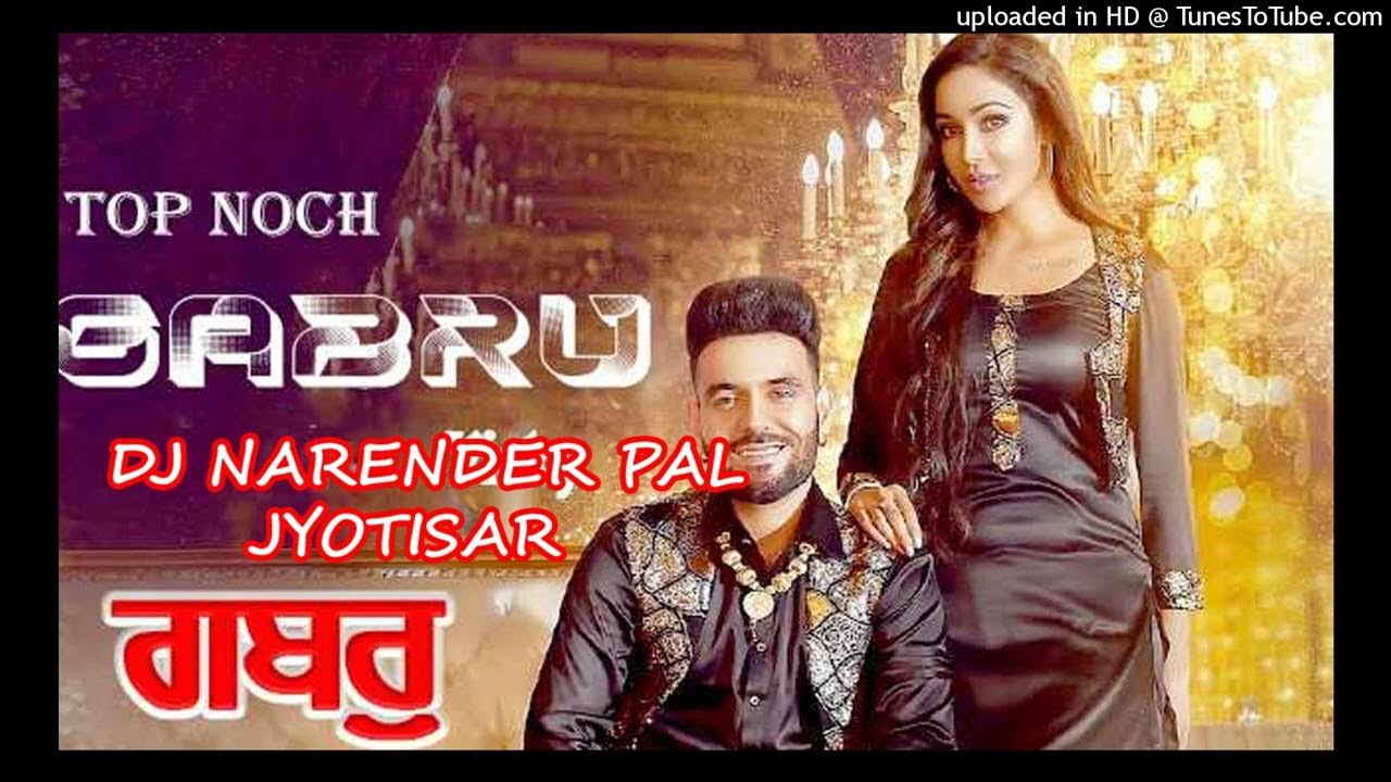 TOP NOTCH GABRU DHOL REMIX DJ NARENDER PAL JYOTISAR YouTube