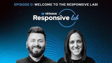 Episode 0: Welcome to The Responsive Lab!