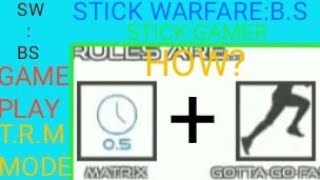 CRAZY RULES!T.R.M Stick Warfare:Blood Strike screenshot 2