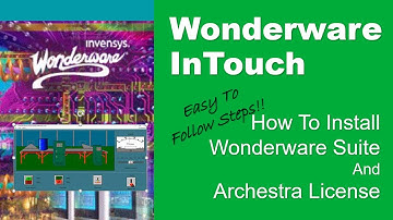 How To Install Wonderware Suite And Archestra License