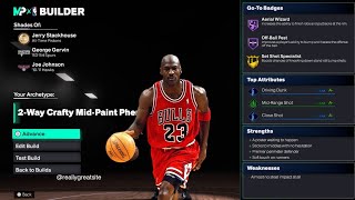 Nba 2K26 Best Michael Jordan Build Rare 2-Way Crafty Mid-Paint Phenom With Crazy Caps & 99 Dunk
