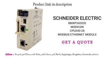 SCHNEIDER ELECTRIC BMXP342020 MODICON CPU340-20 MODBUS ETHERNET MODULE