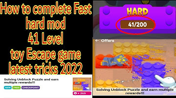 How to complete Fast Hard mod 491 Level toy Escape game latest tricks 2022