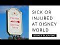 Sick at Disney: What to do