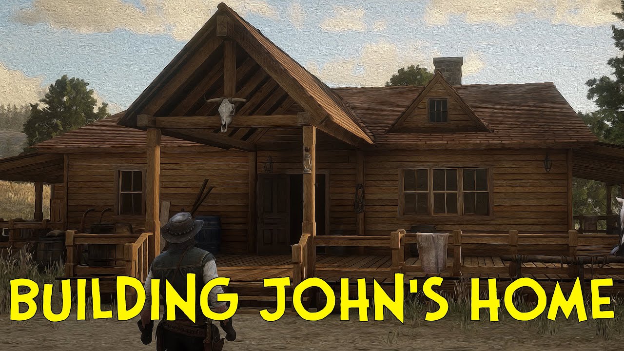BUILDING JOHN'S HOME! - Red Dead Redemption 2 - Part 71 - YouTube