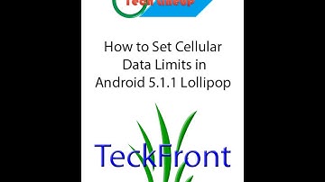 How to Set Cellular Data Limit in Android 5 1 1 Lollipop Device