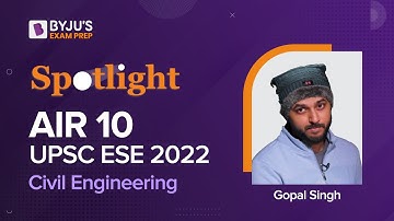 UPSC ESE Civil Engineering (CE) 2022 Topper | AIR 10 | Gopal Singh | Interview | ESE Prep Interview