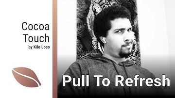 Pull To Refresh | Cocoa Touch | Swift 4, Xcode 9