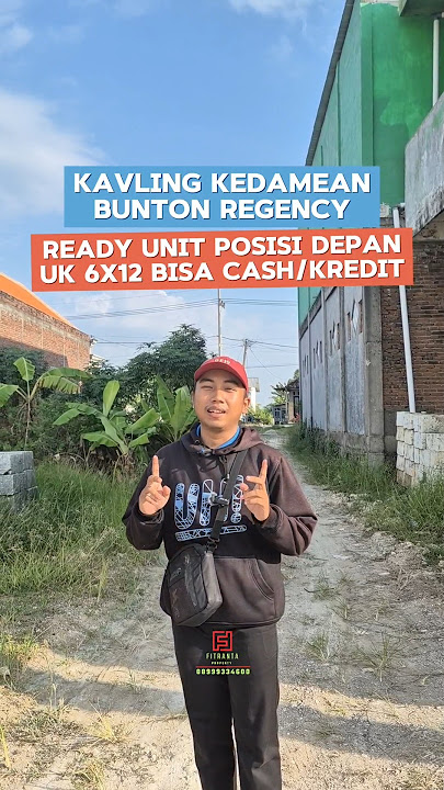 READY UNIT POSISI DEPAN UK 6X12 BUNTON REGENCY KEDAMEAN 0899334600 #tanahkavlingmurah #rumahmurah