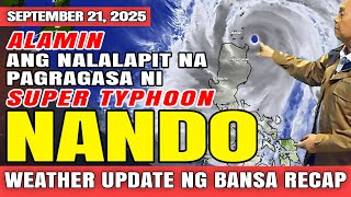 ANG NALALAPIT NA PAGRAGASA NI SUPER TYPHOON NANDO SA EXTREME NORTHERN LUZON (RECAP) #weather