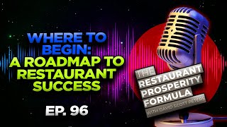 Where to Begin: A Roadmap to Restaurant Success