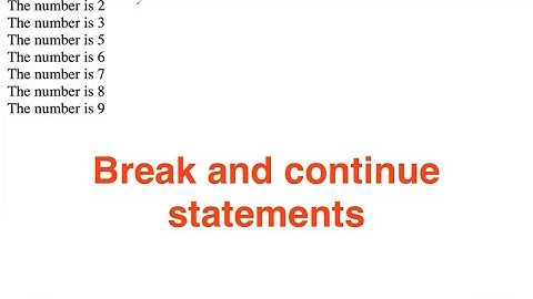 Continue and Break Statement|For loop |JavaScript|HTML |