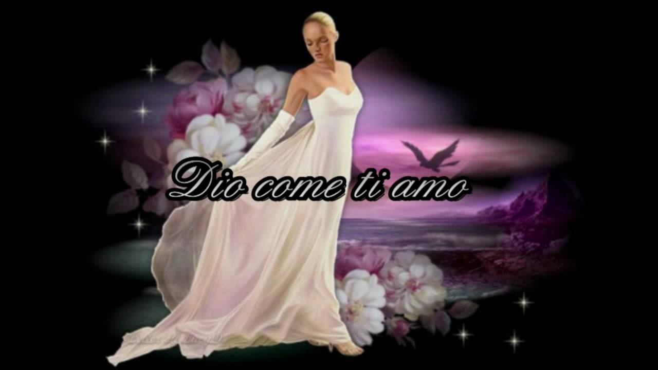Dio come ti Amo Domenico Modugno Karaoke cantata da me..mp4 - YouTube