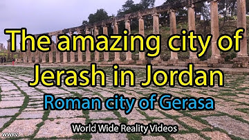 Travel video| The amazing city of Jerash in Jordan | Roman city of Gerasa