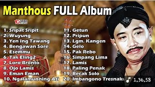 Full Album Campursari Manthous Paling Dicari Tahun 2025 - Langgam Ngimpi