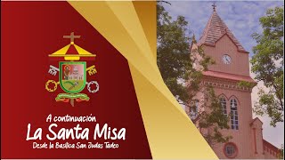 Santa Misa de 6:00 am XXlX Semana de tiempo ordinario Jueves 21 de Octubre de 2021.
