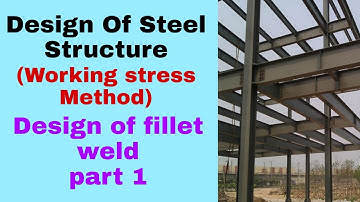 Design of fillet weld/Design of steel structure by wsm full playlist/DBATU syllabus
