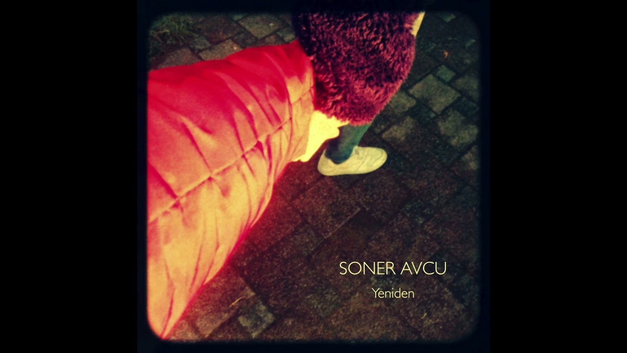 Soner Avcu   Yeniden