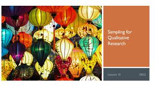 Sampling for Qualitative Research