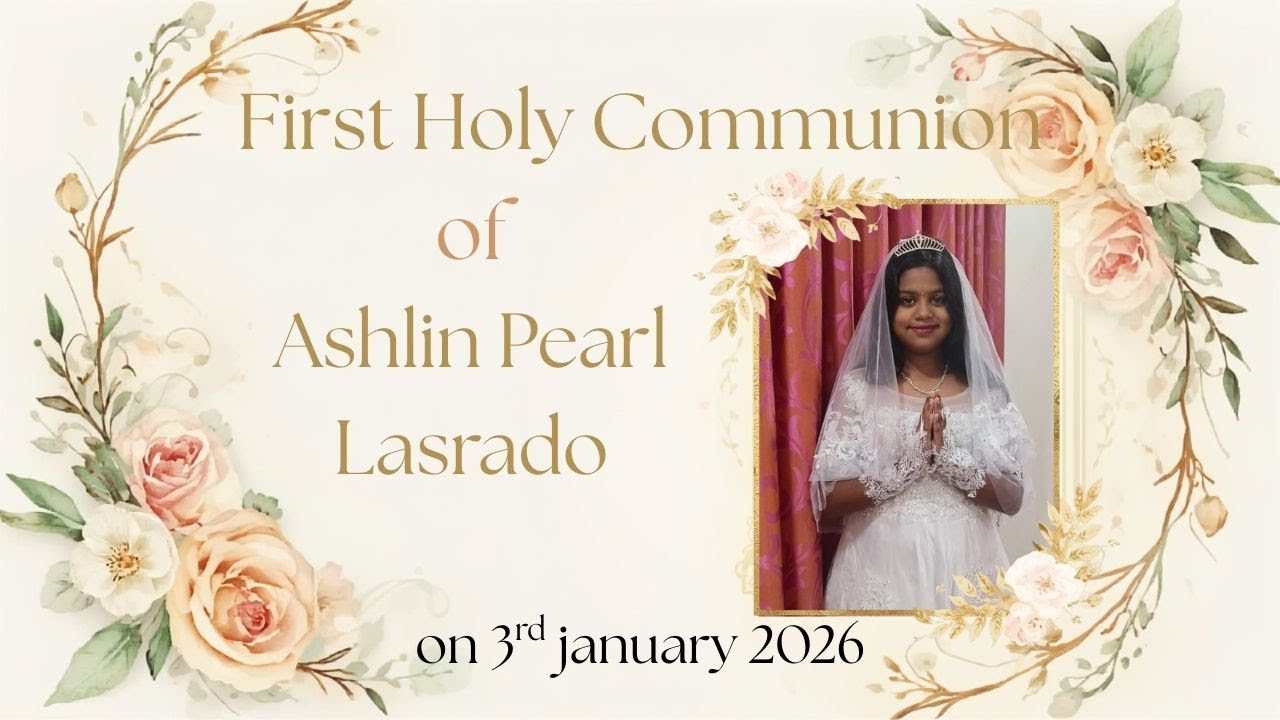 First Holy Communion of Ashlin Pearl Lasrado