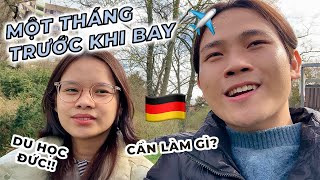 DU HỌC ĐỨC | Những việc cần làm trước khi bay sang Đức? (trong vòng 1 tháng)