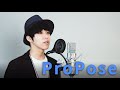 ProPose / Mrs. GREEN APPLE Cover by 計畫通行